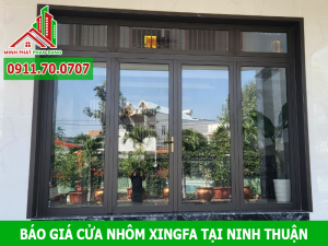 Báo Giá Cửa Nhôm XingFa Tại Ninh Thuận
