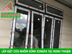 Lắp đặt cửa nhôm kính Xingfa tại Ninh Thuận